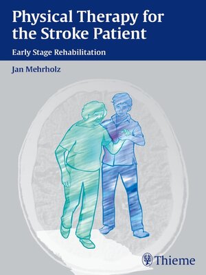 cover image of Physical Therapy for the Stroke Patient